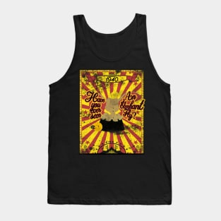 Have you ever seen an elephant fly? Tank Top